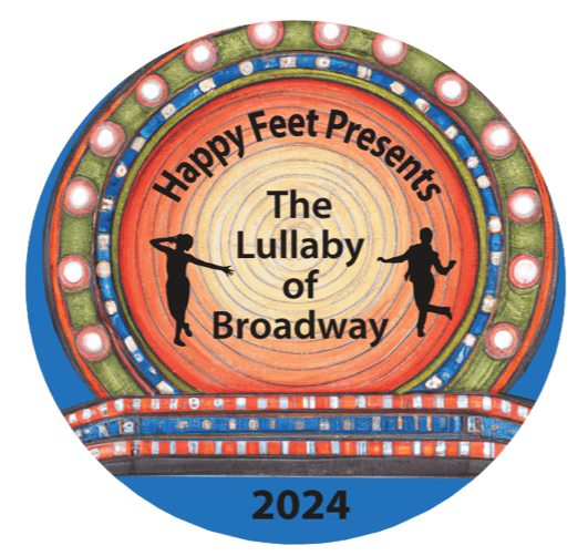 Happy Feet Dance School Presents ‘The Lullaby of Broadway – April 21st at Novato High School’s Center for the Arts